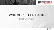 Whitmore Lubricants Overview