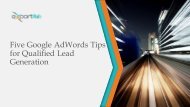 Five Google AdWords Tips for Qualified Lead Generation