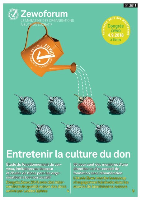 Zewoforum 1 | 2018: Entretenir la culture du don