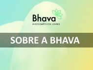 Apresentação Bhava Biocosméticos