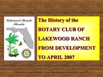 The History of the ROTARY CLUB OF LAKEWOOD RANCH FROM ...