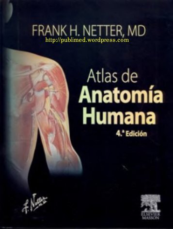 Netter - Atlas de Anatomía Humana, 4ª Edición