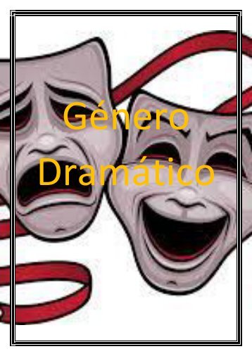 Genero Dramatico