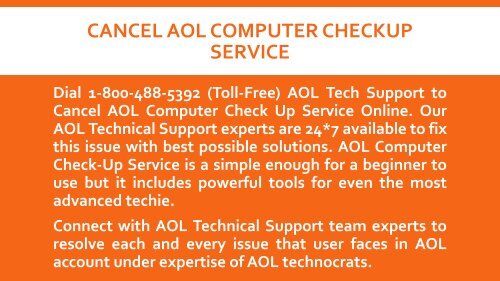 1-800-488-5392 Cancel AOL  Computer  Checkup Service