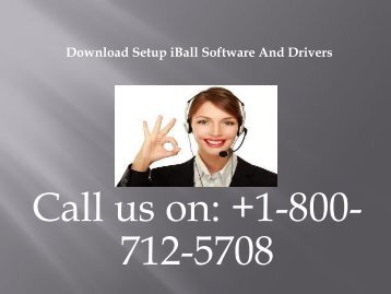 +1-800-712-5708 Download Setup iBall Software and Drivers