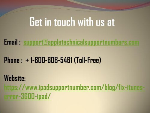 Call 1-800-608-5461  To Fix iTunes Error 3600 On iPad