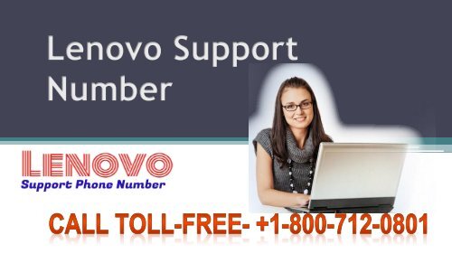 Dial Lenovo Support Number +1-800-712-0801 (Toll-Free)