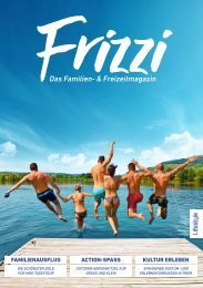 Frizzi - Das Familien- & Freizeitmagzin - Sommer 2018