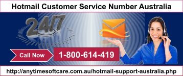 Hotmail Customer Service Number Australia 1-800-614-419|On-Call Service