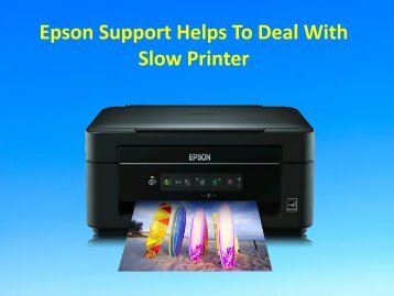 Epson Support Helps To Deal With Slow Printer