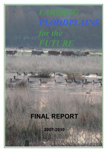 FARMING FLOODPLAINS for the FUTURE - Staffordshire Wildlife Trust