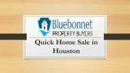 Quick Home Sale in Houston With Us