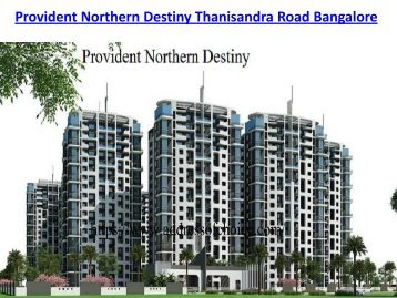 Provident Northern Destiny | New Project in Bangalore