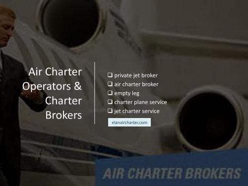 Charter Operators &amp; Charter Brokers