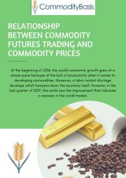 Know How Commodity Futures Trading Related to Commodity Prices