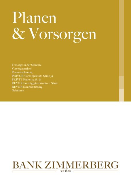 Vorsorge in der Schweiz Vorsorgeanalyse Pensionsplanung ...