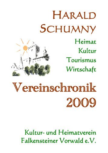 Es geht weiter auch im Jahr 2009 - Kultur- und Heimatverein ...