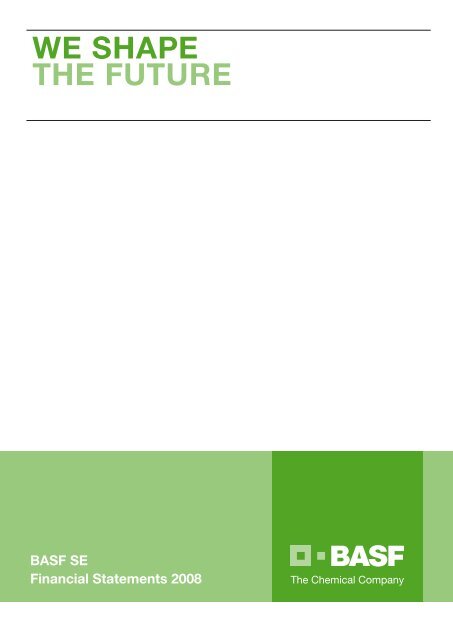 WE SHAPE THE FUTURE - BASF.com