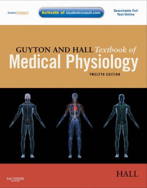 Guyton and Hall Textbook of Medical Physiology 12th Edition (www
