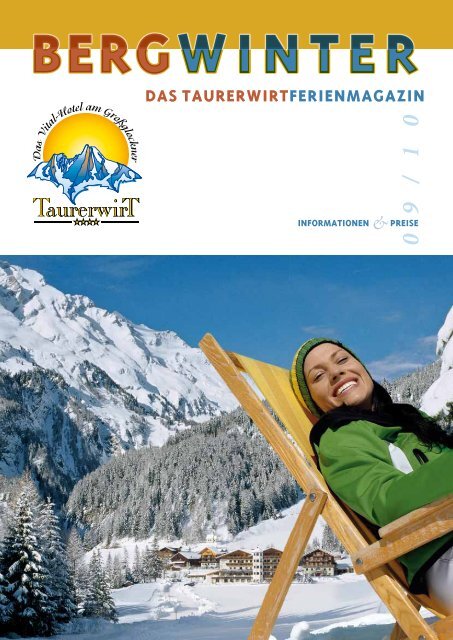 DAS TAuRERwIRTFERIENMAgAzIN - Wanderhotel Taurerwirt