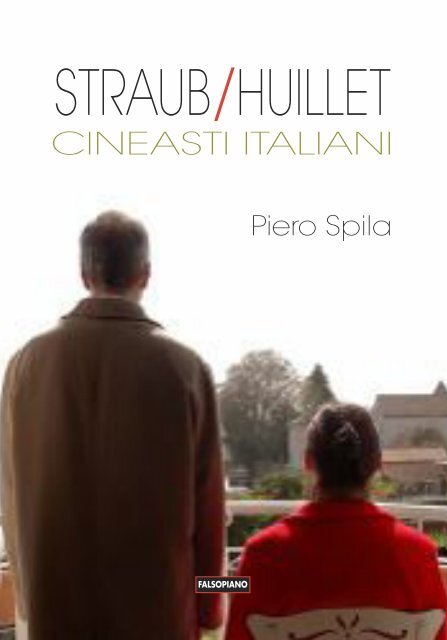 Straub/Huillet. Cineasti italiani