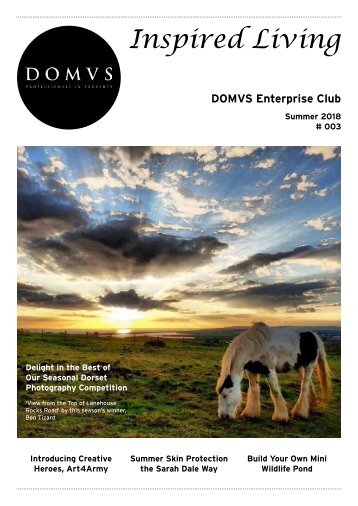 DOMVS Enterprise Club Inspired Living - Issue 3 - Summer 2018