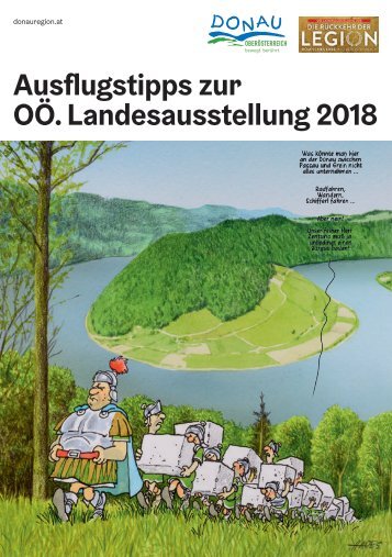 Ausflugstipps zur OÖ Landesausstellung 2018