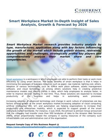 Smart Workplace Market In-Depth Insight of Sales Analysis, Growth & Forecast by 2026