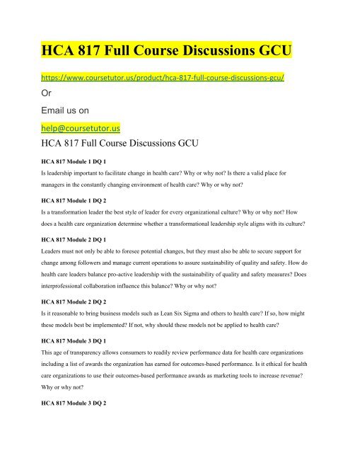 HCA 817 Full Course Discussions GCU