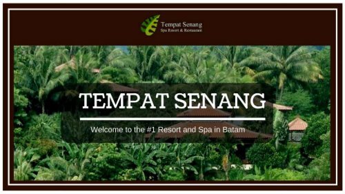 Tempat Senang | Batam Luxury Resort