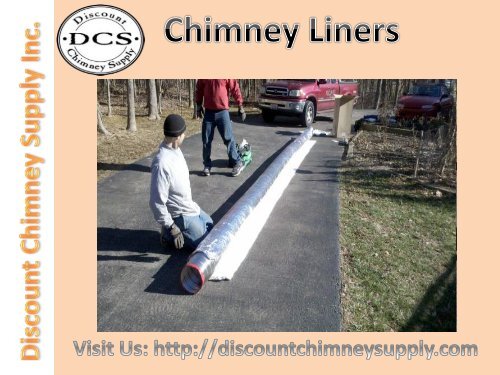 Buy Chimney Liners from Discount Chimney Supply Inc.