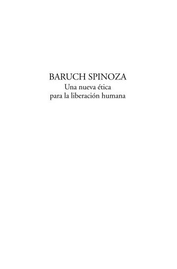 Baruch Spinoza - Un nueva etica