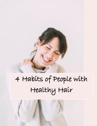 4 Habits of People with Healthy Hair