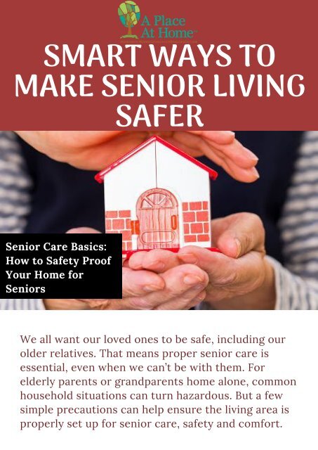 Find 6 Smart Ways To Make Senior Living Safer | In Home Care Services