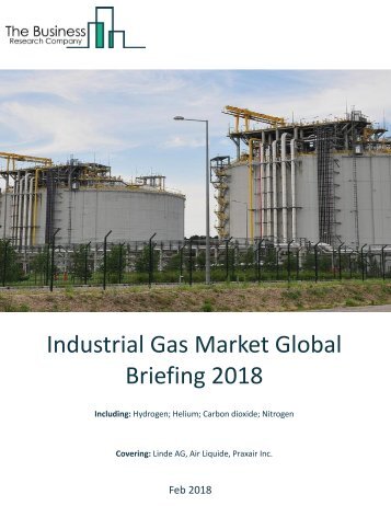 Industrial Gas Global Market Breifing 2018