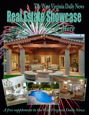 The WV Daily News Real Estate Showcase & More - July 2018