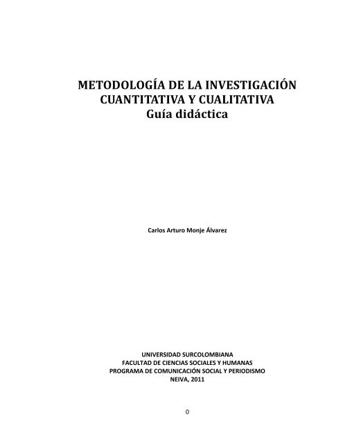 Monje Carlos Arturo - Guía didáctica Metodología de la investigación