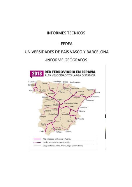 Dossier de Informes económicos y técnicos que desaconsejan el modelo ferroviario AVE español