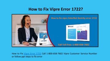 Steps to Fix Vipre Error 1722 Call 1-800-658-7602 Customer Service Number