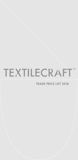 TEXTILECRAFT™ Trade Price List 2018