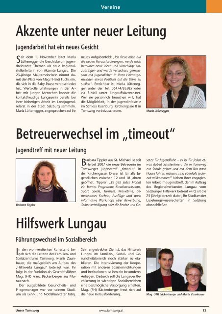 Akzente unter neuer Leitung Betreuerwechsel im „timeout“