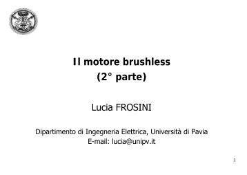 Il motore brushless (2° parte) - Università degli Studi di Pavia