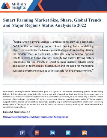 Smart Farming Market Size, Share, Global Trends  and Major Regions Status Analysis to 2022