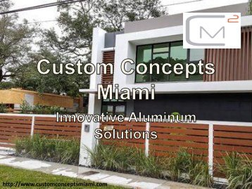 Aluminum Fabrication Doors - Custom Concepts Miami