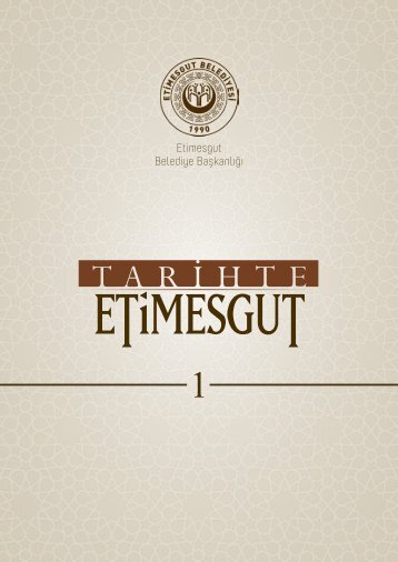 Tarihte Etimesgut 1. Cilt