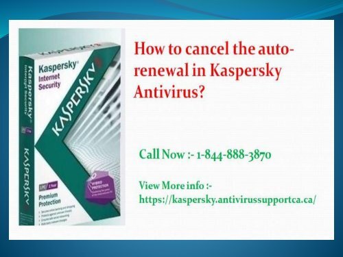 How to cancel the auto-renewal in Kaspersky Antivirus