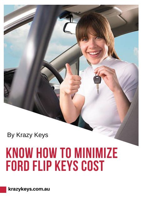 How To Reduce Ford Flip keys Replacement Cost