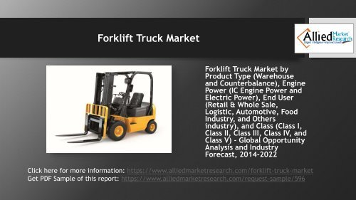 Why Forklift Truck Market Is Set To Grow In The Coming Years