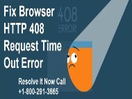 Fix browser http 408 Request Error +1-800-291-3665