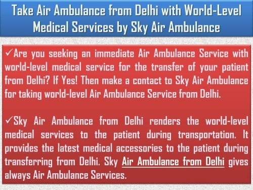 Take Air Ambulance from Delhi with Full ICU Setup by Sky Air Ambulance